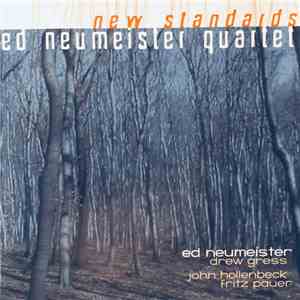 Ed Neumeister Quartet - New Standards download mp3 flac