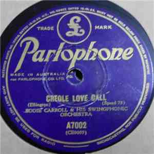 Eddie Carroll & His Swingphonic Music - Creole Love Call / Dinner And Dance download mp3 flac