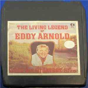 Eddy Arnold - The Living Legend Of Eddy Arnold download free