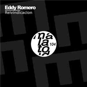 Eddy Romero - Reivindicacion download mp3 flac
