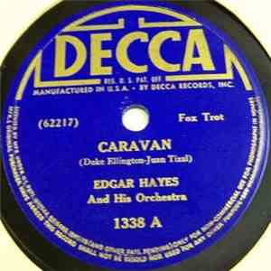 Edgar Hayes And His Orchestra - Caravan / Edgar Steps Out download free