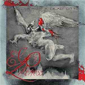 Ego Likeness - Songs From A Dead City download mp3 flac