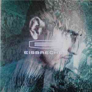 Eisbrecher - Eisbrecher download free