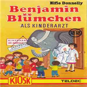 Elfie Donnelly - Benjamin Blümchen Als Kinderarzt download free