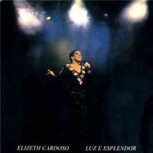 Elizeth Cardoso - Luz E Esplendor download free