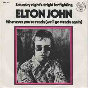 Elton John - Saturday Night's Alright For Fighting download mp3 flac