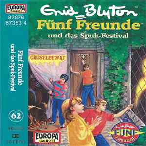 Enid Blyton - Fünf Freunde Und Das Spuk-Festival download free