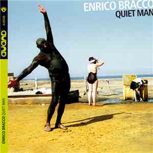 Enrico Bracco - Quiet Man download free