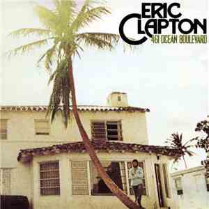 Eric Clapton - 461 Ocean Boulevard download mp3 flac