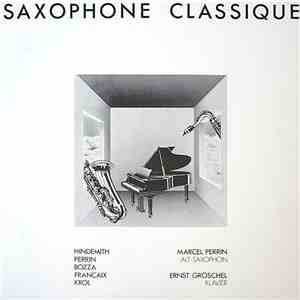 Ernst Gröschel - Marcel Perrin  - Saxophone Classique download free
