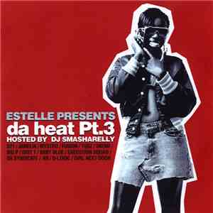 Estelle - Da Heat Pt.3 download mp3 flac