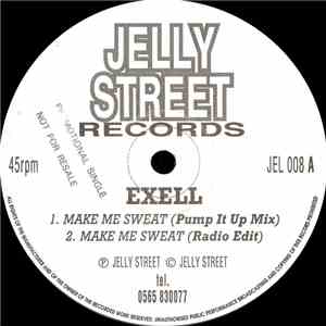 Exell - Make Me Sweat download mp3 flac