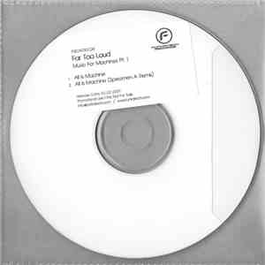 Far Too Loud - Music For Machines Pt. 1 download free