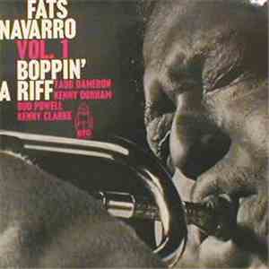 Fats Navarro - Vol. 1: "Boppin' A Riff" download mp3 flac