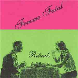 Femme Fatal - Rituals download free