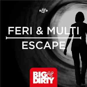 Feri & Multi - Escape download free