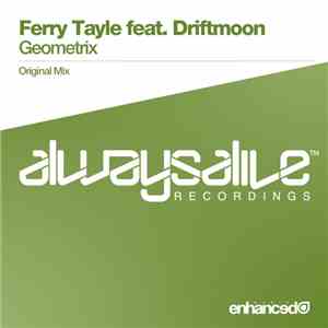 Ferry Tayle Feat. Driftmoon - Geometrix download mp3 flac