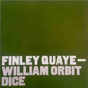 Finley Quaye & William Orbit - Dice download free