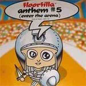 Floorfilla - Anthem #5 (Enter The Arena) download mp3 flac