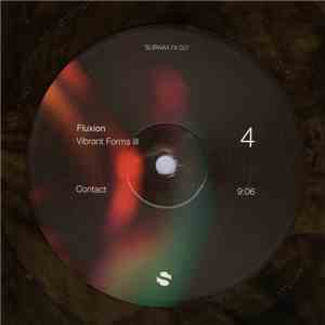Fluxion - Vibrant Forms III (Part 4) download mp3 flac