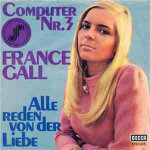 France Gall - Computer Nr. 3 / Alle Reden Von Der Liebe download mp3 flac