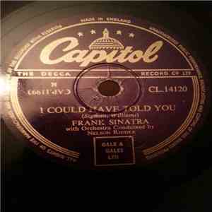 Frank Sinatra - I Could Have Told You download free