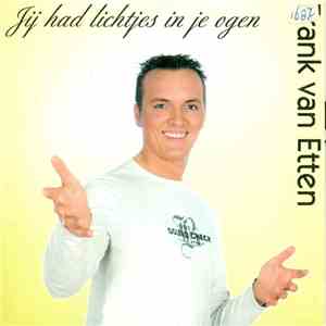 Frank van Etten - Jij Had Lichtjes In Je Ogen download mp3 flac