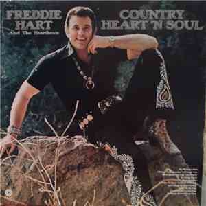 Freddie Hart And The Heartbeats - Country Heart 'N Soul download free