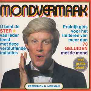 Frederick R. Newman - Mondvermaak download free