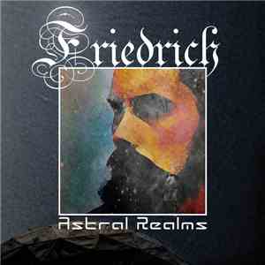 Friedrich  - Astral Realms download mp3 flac