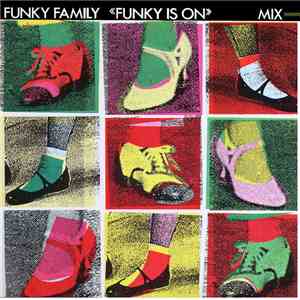 Funky Family - Funky Is On download mp3 flac