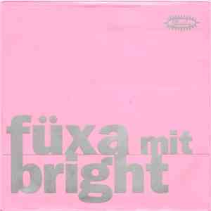 Füxa Mit Bright - City & Metro Und How I Reached Home download free
