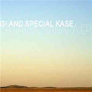 G! & Special_Kase - La Barbie Sahara EP download free