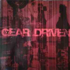 Gear Driven - Gear Driven download mp3 flac