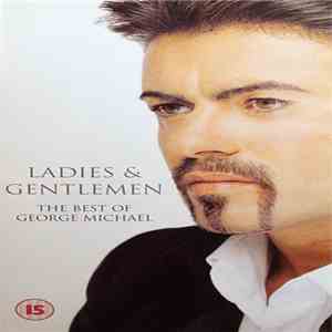George Michael - Ladies & Gentlemen - The Best Of George Michael download mp3 flac