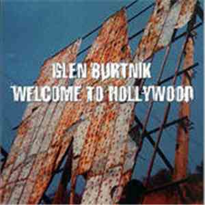 Glen Burtnik - Welcome To Hollywood download mp3 flac
