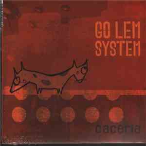 Go Lem System - Cacería download free