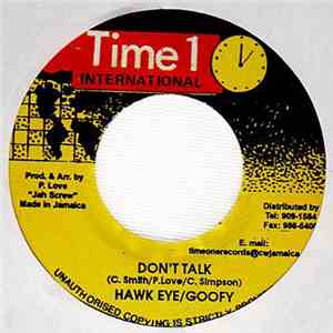 Goofy & Hawk Eye - Don't Talk download free