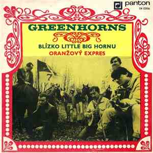 Greenhorns - Blízko Little Big Hornu / Oranžový Expres download free