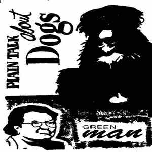 Greenman  - Plain Talk About Dogs download mp3 flac