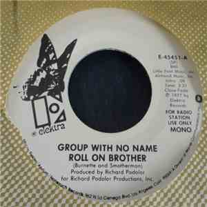 Group With No Name - Roll On Brother download mp3 flac