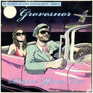 Grovesnor - Drive Your Car download free