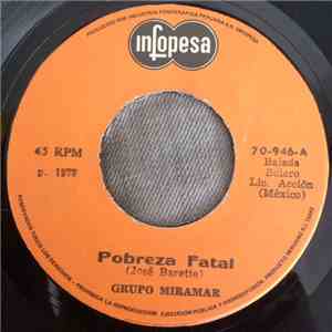 Grupo Miramar - Pobreza Fatal / El Libro De Los Dioses download free