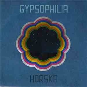 Gypsophilia - Horska download free