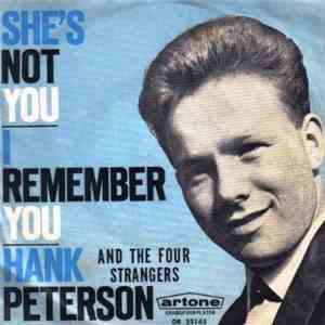 Hank Peterson And The Four Strangers - She's Not You / I Remember You download mp3 flac