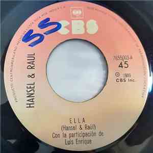 Hansel & Raul - Ella / Como Lo Haces Tu download free