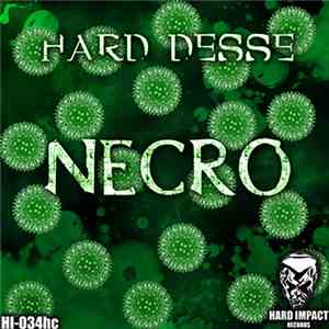 Hard Desse - Necro download free