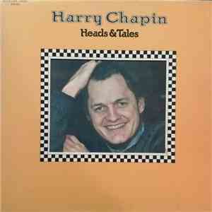 Harry Chapin - Heads & Tales download mp3 flac