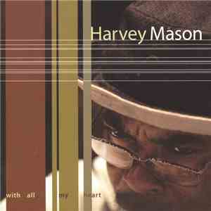 Harvey Mason - With All My Heart download free