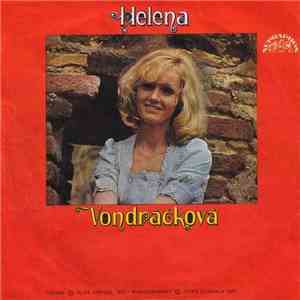 Helena Vondráčková, Václav Neckář - Znala Panna Pána / Za Láskou Dál Pospíchám download free